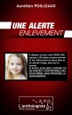 Une alerte enlèvement