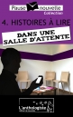 Histoires à lire dans une salle d'attente